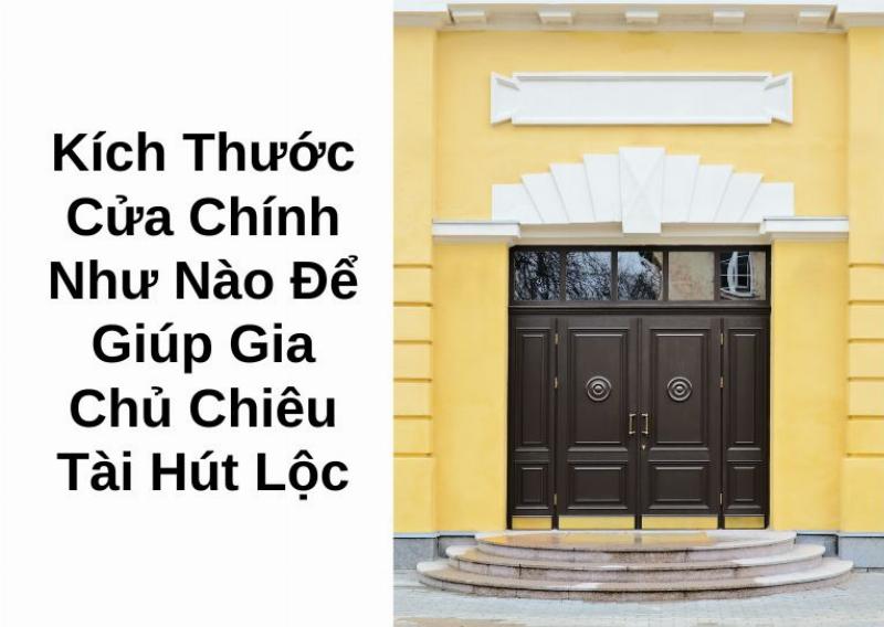 Các kích thước cửa cổng đẹp thuận theo phong thủy và nguyên tắc của thước Lỗ Ban, mang lại may mắn cho gia chủ